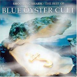 Blue Öyster Cult : Shooting Shark